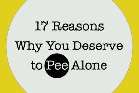 17 Reasons Why You Deserve to Pee Alone by Kim Bongiorno on Momtastic