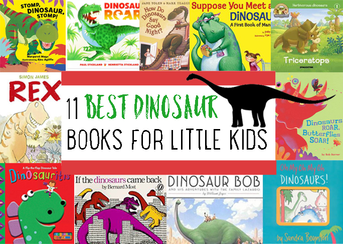Best dinosaur books for little kids