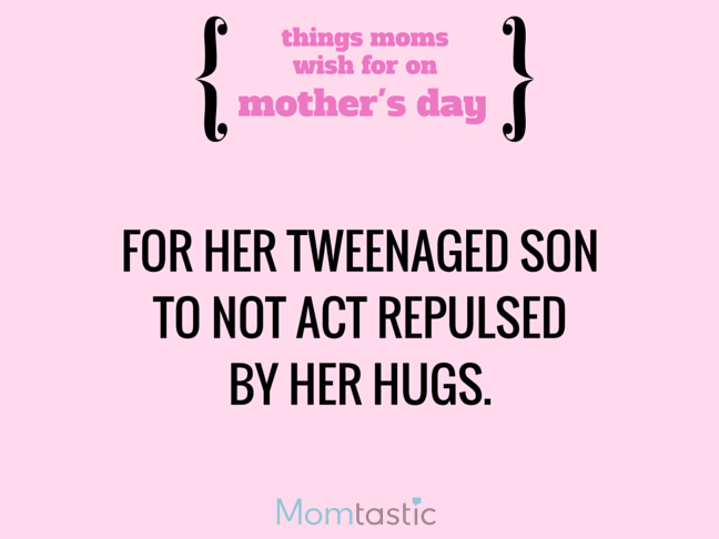 Things Moms Wish for on Mothers Day via @itsMomtastic by @letmestart Her son to forget about cooties and other LOLs for moms | A Mother's Day gift guide