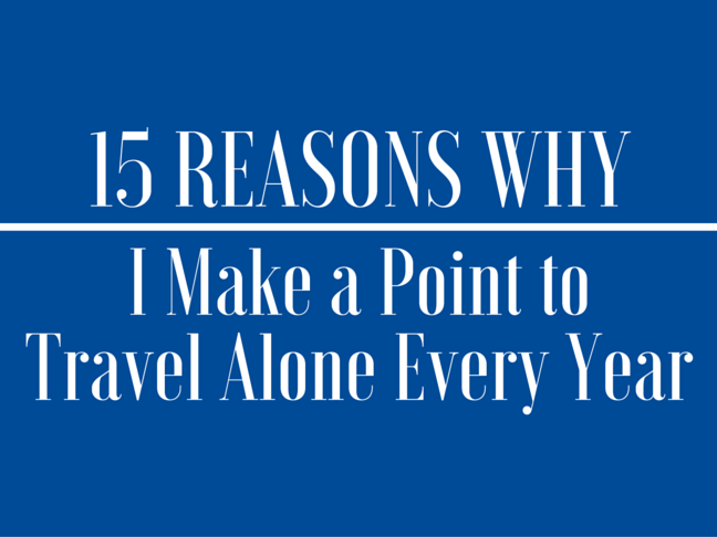 15 Reasons Why I Make a Point to Travel Alone Every Year on @itsmomtastic by @letmestart | parenting humor and LOLs for mom