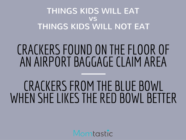 Things Kids Will Eat vs Things Kids Will Not Eat is a funny list for every mom who can relate Parenting humor on @ItsMomtastic by @letmestart