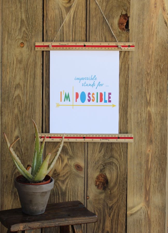 impossible-stands-for-i'm-possible-diy-inspirational-art-ruler-wall-hanging-teacher-gift