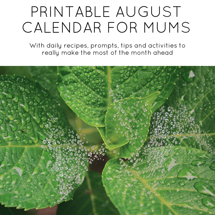 August printable calendar for mums - Mumtastic