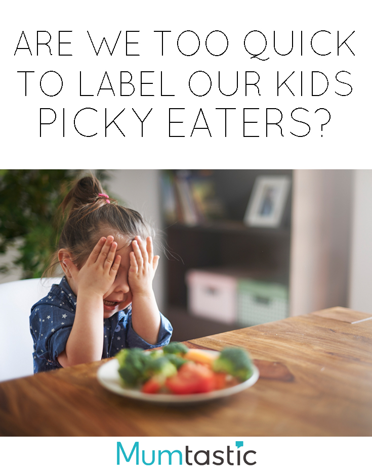 Are we too quick picky eaters