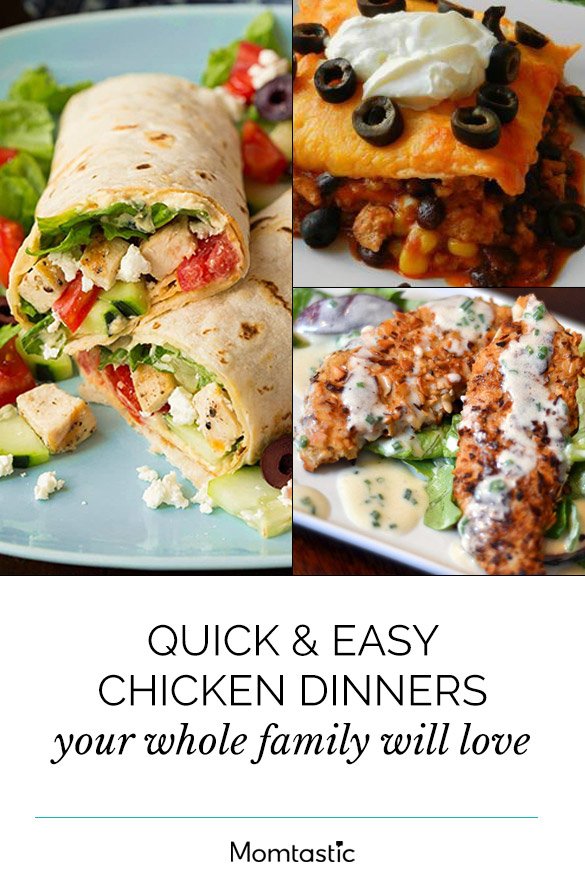 Quick & Easy Chicken Dinners Your Whole Family Will Love
