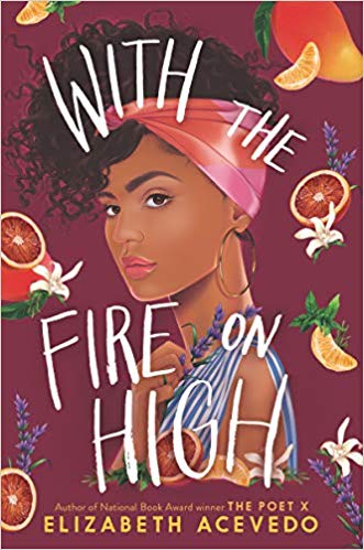 The Best Teen and YA Books Your Kids Should Be Reading This Summer Featuring With the Fire on High by Elizabeth Acevedo | Book list by @letmestart for @itsMomtasticÂ 