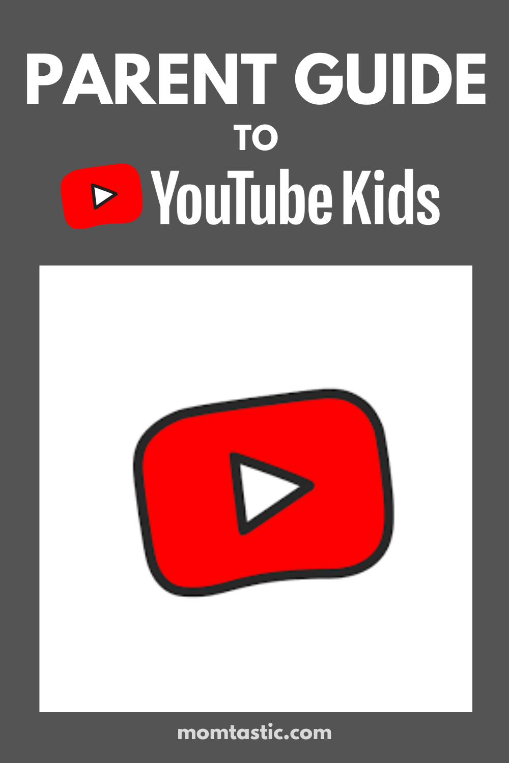 Parent Guide YouTube Kids App