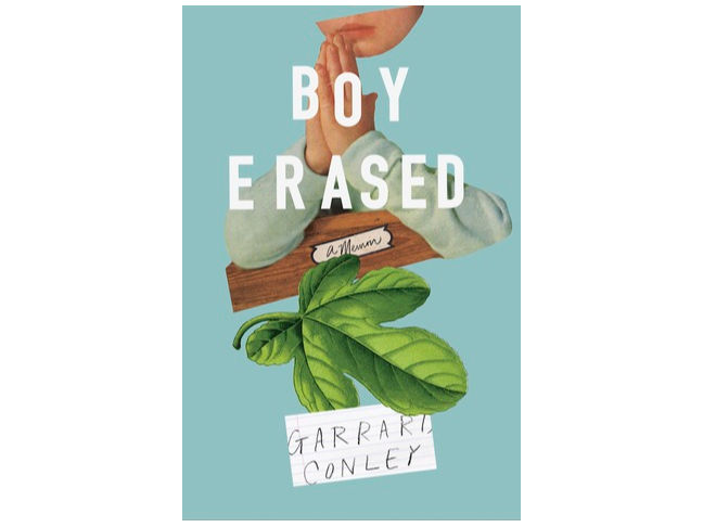 Boy Erased by by Garrard Conley