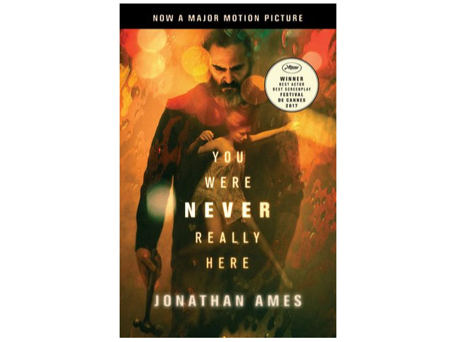 You Were Never Really Here by Jonathan Ames