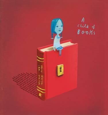 ‘A Child of Books’ by Oliver Jeffers
