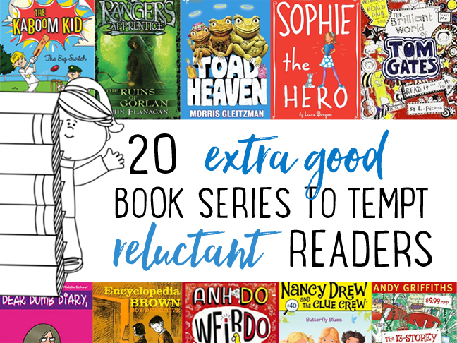 20 Extra Good Book Series to Tempt Reluctant Readers