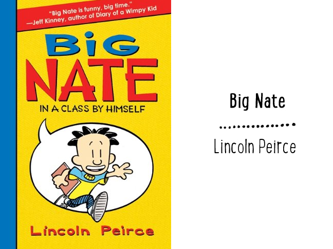 Big Nate - Lincoln Peirce