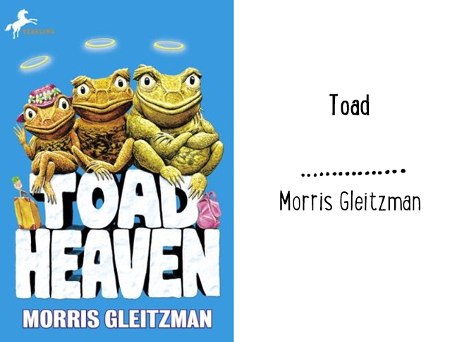 Toad - Morris Gleitzman