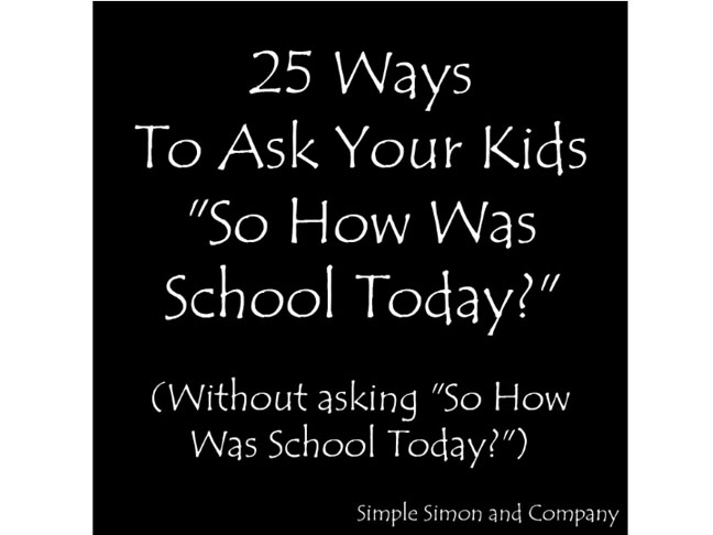 25 Ways to Ask Your Kids 