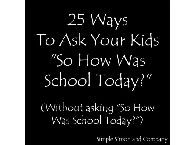 25 Ways to Ask Your Kids 
