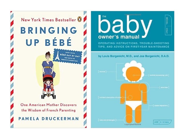 Books: Bringing Up Bèbè & The Baby Owner's Manual