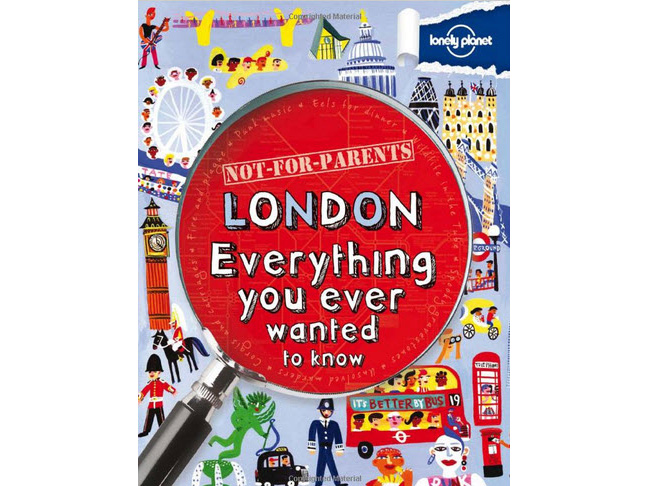 Lonely Planet’s Not for Parents Travel Book and Series