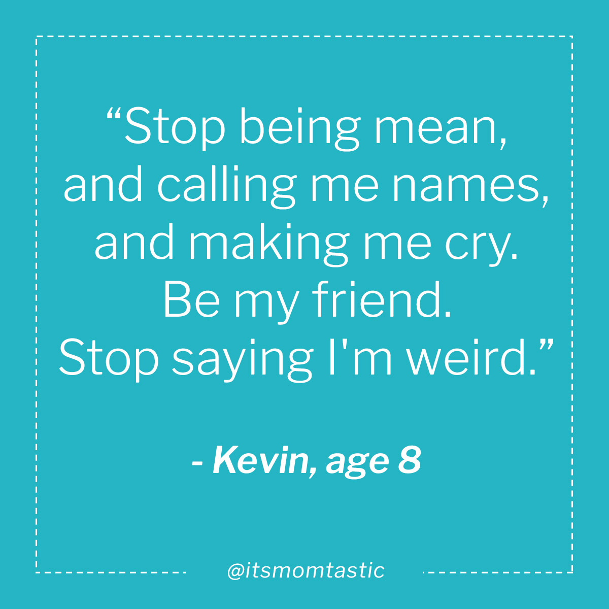 Kevin, age 8