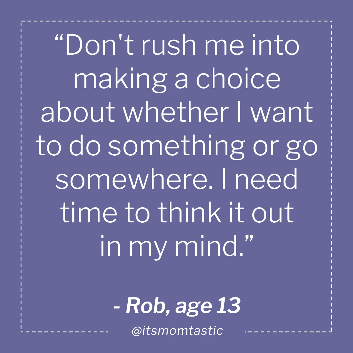 Rob, age 13