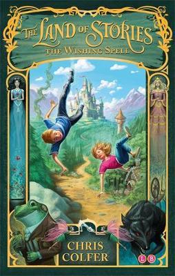 The Land Of Stories - Chris Colfer (10+)