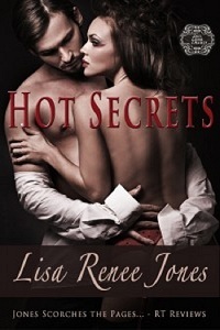 Hot Secrets by Lisa Renee Jones
