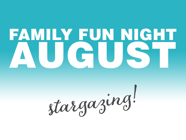 August: Night of Star Gazing