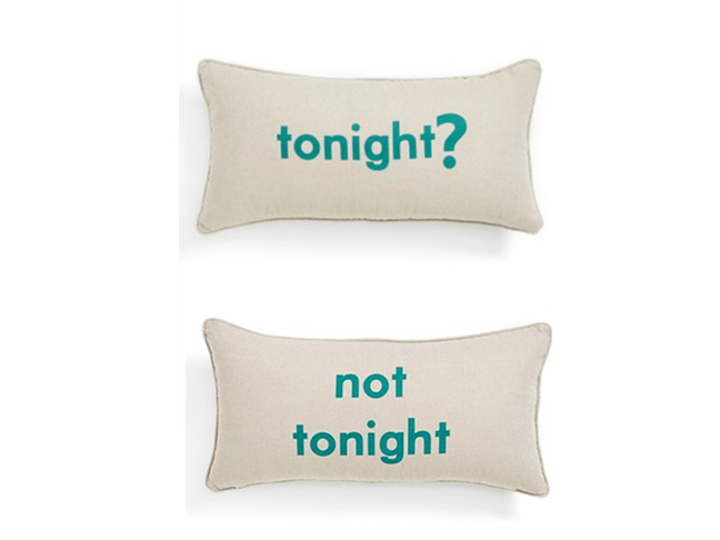 Tonight/Not Tonight Pillow