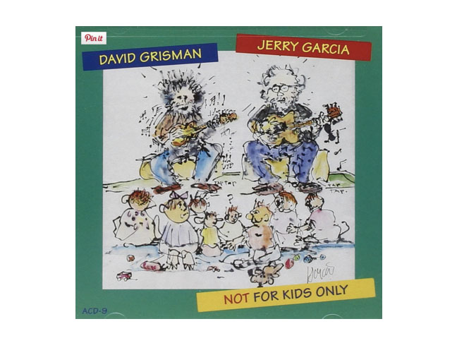 Not for Kids Only, Jerry Garcia and David Grisman