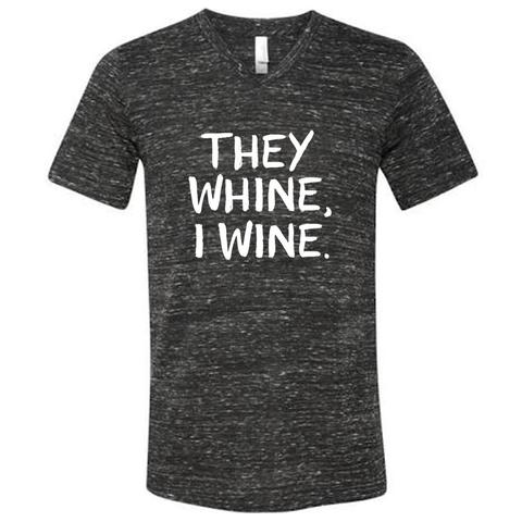 They Whine, I Wine